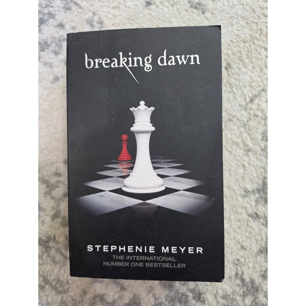 Breaking Dawn (The Twilight Saga) By Stephenie Meyer. 9781905654291